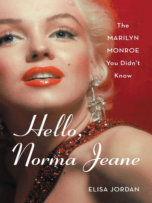 Title details for Hello, Norma Jeane by Elisa Jordan - Available